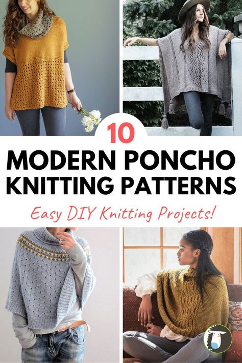 10 Modern Poncho Knitting Patterns - projects include top-down ponchos that are knitted in the round as well as flat construction. Find a project that fits your style! Free Knit Poncho Pattern, Poncho Knitting Patterns Free, Knitted Poncho Patterns Free, Easy Poncho Knitting Pattern, Capelet Knitting Pattern, Diy Knitting Projects, Pillow Knitting, Gloves Knitting, Poncho Knitting