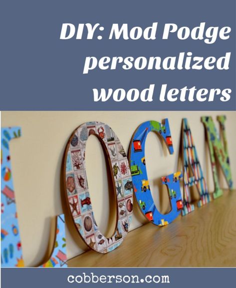 Mod Podge Letters, Mod Podge Diy, Wood Letters Diy, Wooden Letters Diy, Wood Letters Decorated, Big Wooden Letters, Wooden Letter Ideas, Decoupage Letters, Wooden Letter Crafts