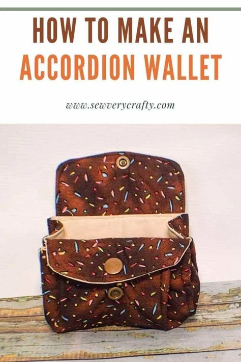 How to Make an Accordion Wallet - Sew Very Crafty Diy Accordion Wallet, Wallet Pattern Free, Wallet Sewing Pattern, Sew Wallet, Accordion Wallet, Fall Crochet Patterns, Kam Snaps, Pouch Sewing, Simple Sewing