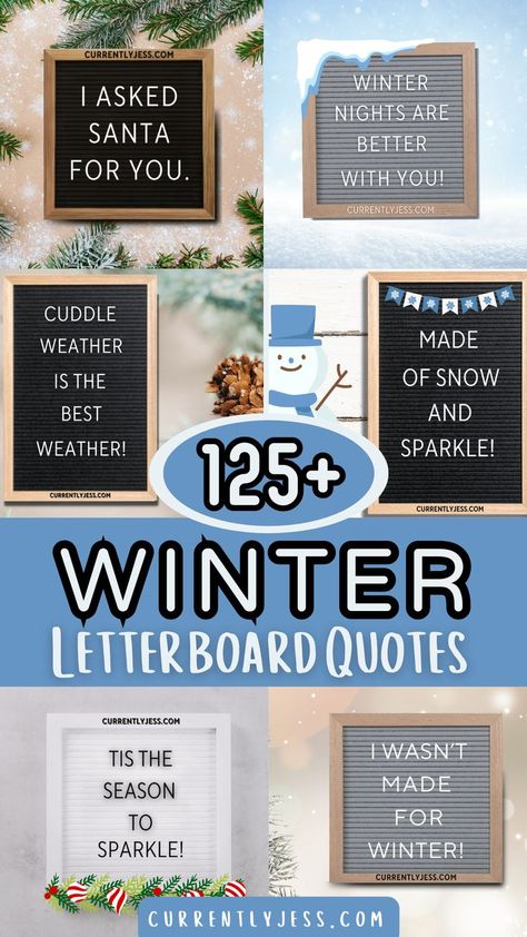 Cozy up your winter decor with our collection of 125+ winter letter board quotes that are snow adorable! From cute and festive to heartwarming and funny, find the perfect quote to brighten up your home, scrapbook, or holiday gatherings. Dive into a flurry of creative ideas and make your winter season extra special! Snow Letterboard Quotes, Funny Winter Letterboard, Winter Felt Board Quotes, Christmas Sayings For Letter Boards, Winter Letter Board Quotes, Short Christmas Letter Board Quotes, Winter Sayings For Letter Boards, Christmas Word Board, Winter Message Board Quotes