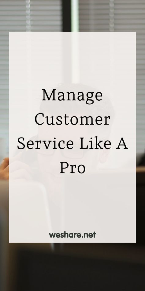 Manage Customer Service Like a Pro Customer Service Phrases, Employee Appreciation Board, Customer Service Strategy, Customer Service Management, Service Management, Email Marketing Software, Marketing Concept, Strategic Marketing, Successful Online Businesses