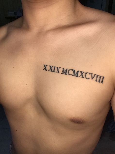 Roman Numeral Tattoo Men Chest, Roman Numeral Chest Tattoo, Chest Tattoo Roman Numerals, Birthday Date Tattoos, Tattoo Bicep, Cloud Tattoo Design, Chest Tattoo Female, Roman Numeral Tattoos, Date Tattoos