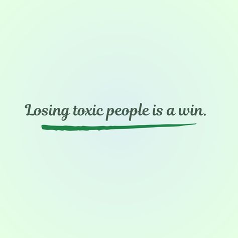 Motivational quotes. Mindset changing thoughts. Today motivation: Losing toxic people is a win. No Negativity Quotes Toxic People, Remove Toxic People From Your Life, Detaching From Toxic People, Losing Toxic People Is A Win Quote, Removing Yourself From Toxic People, Let Go Of Toxic People Quotes, Remove Toxic People Quotes, Surrounded By Good People Quotes, Removing Toxic People Quotes