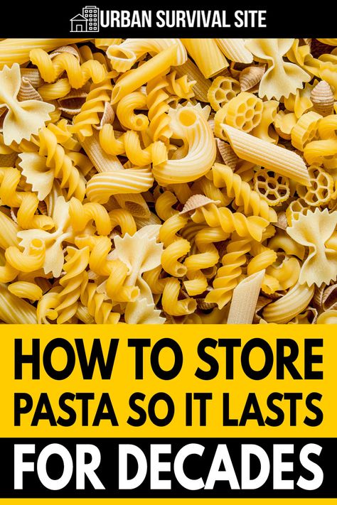 Dry Canning Pasta, Storing Pasta Long Term, How To Store Pasta Long Term, How To Dry And Store Homemade Pasta, Pasta Storage Ideas, Storing Food Long Term, Pasta Storage, Survival Food Storage, Sinus Congestion Relief