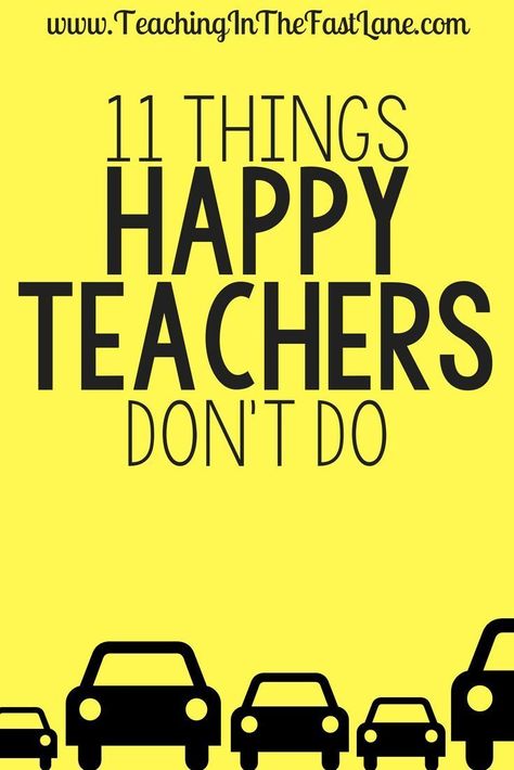 Becoming A Teacher Later In Life, Teacher Hacks Elementary, Things To Stop Doing, Teacher Morale, Teacher Motivation, Happy Teacher, Teacher Boards, Upper Elementary Classroom, Instructional Coaching