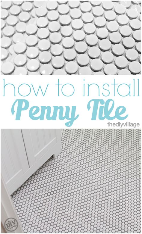 How to Install Penny Tile - The DIY Village Penny Tile Bathroom Floor, Bathroom Tiles Floor, Penny Tiles Bathroom, Paper Spider, Penny Tile Floors, Spider Decor, Trendy Bathroom Tiles, Mobile Craft, Murphy Bed Diy