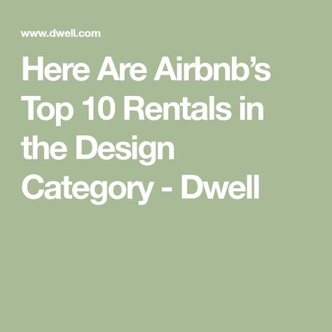 Here Are Airbnb’s Top 10 Rentals in the Design Category - Dwell Wood Burning Heaters, San Jose Airport, Timber Cabin, Glass Cabin, Geothermal Heating, Container Architecture, Natural Swimming Pool, Whimsical Home, Timber Cladding