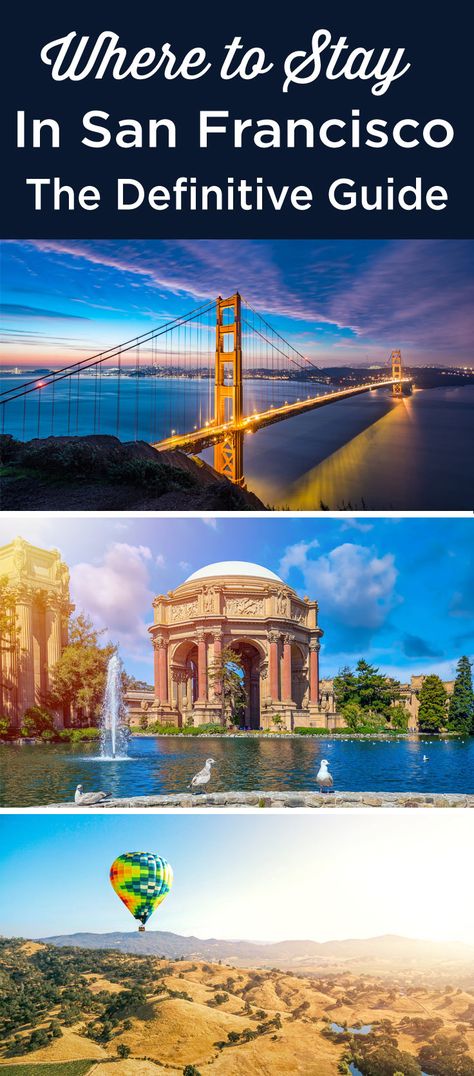 Where To Stay in San Francisco? (For an EPIC Visit) San Francisco Hotels, San Francisco Downtown, Union Square San Francisco, Alcatraz Island, Lombard Street, Fishermans Wharf, Perfect Itinerary, Cheap Hotels, San Fran