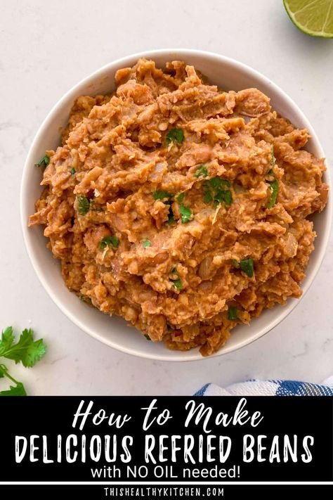 Oil Free Refried Beans, Vegan Refried Beans, Fat Free Recipes, Refried Beans Recipe, Plant Based Diet Recipes, Veggie Sandwich, Vegan Beans, Healthy Kitchen, Refried Beans