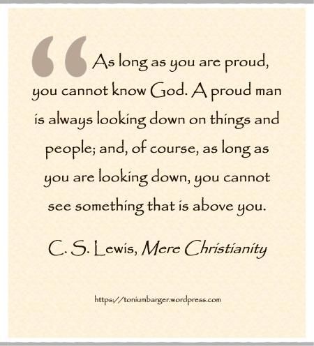 Everything comes down to pride and humility. C.s. Lewis, Neuer Monat, Lewis Quotes, Mere Christianity, Cs Lewis Quotes, Challenge Quotes, Christine Caine, C S Lewis, Cs Lewis