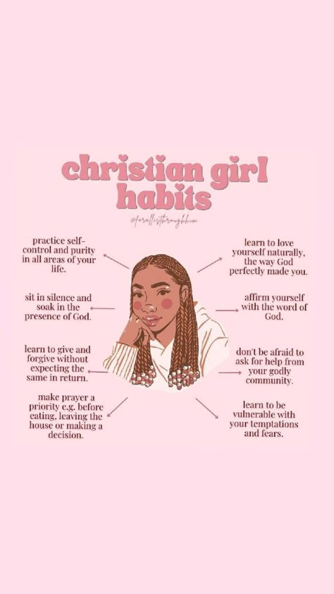 Christian girl habits How To Be A Good Christian Girl, Christian Advice For Teens, Christian Tips For Teens, Christian Girly Outfits, Christian Habits To Start, Christian Girly Aesthetic, Christian Glow Up, That Christian Girl Aesthetic, Christian Girl Vision Board