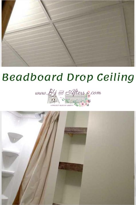 We put a drop ceiling in our basement bathroom and used beadboard panels cut into 24 inch squares for the tiles. Beadboard Drop Ceiling, Drop Ceiling Alternatives, Basement Bathroom Ceiling Ideas, Diy Drop Ceiling, Drop Ceiling Makeover, Bathroom Ceiling Ideas, Finish Basement Ceiling, Drop Ceiling Basement, Drop Ceiling Panels