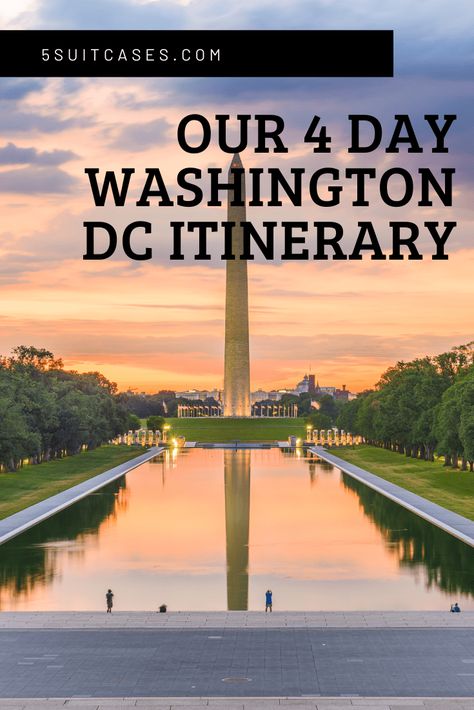 Washington Dc 4 Days, 4 Day Washington Dc Itinerary, Washington Dc Trip With Kids, Washington Dc Itinerary With Kids, 4 Days In Washington Dc, Dc With Kids, Washington Dc Itinerary, Washington Dc Travel Guide, Washington Dc With Kids