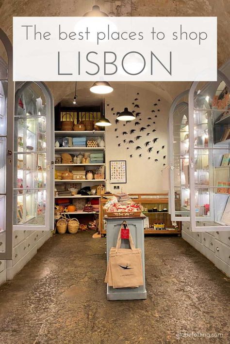 Discover where to buy the best souvenirs in Lisbon plus some of the most interesting stores with our shopping guide - including fun stores for kids. I #globetotting #Lisbon #Portugal #Shopping Lisabona Portugal, Lisbon Things To Do, Shopping In Portugal, What To Buy In Portugal, Things To Do In Lisbon Portugal, Portugal Street Style, Best Shopping In Lisbon, Lisbon In September, Shopping In Lisbon Portugal