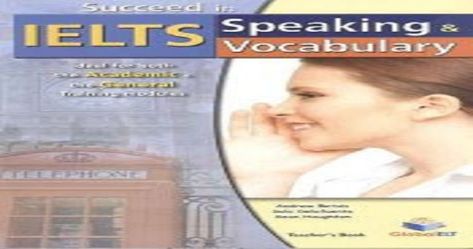 Succeed in IELTS Speaking and Vocabulary ( Ebook + Audio ) Download Cambridge Ielts, English Books Pdf, Learn English For Free, Ielts Listening, Reading Vocabulary, Ielts Speaking, Ielts Reading, Vocabulary Book, Exam Guide