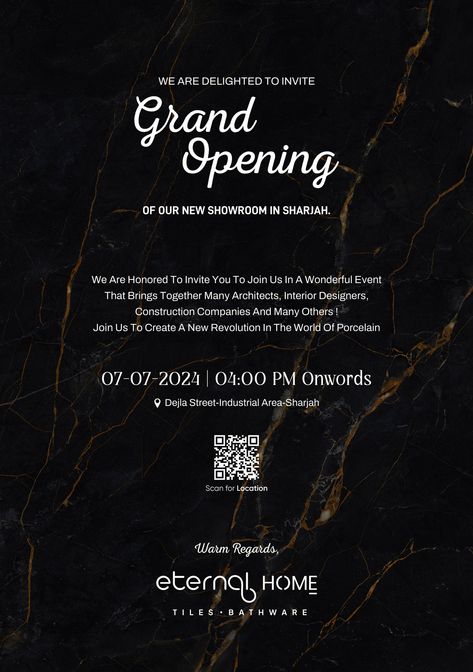 We are thrilled to invite you to the grand opening of our brand-new luxury tiles showroom in Sharjah! Join us for an exclusive event where elegance meets craftsmanship. 🗓 Date: 7th July 2024 🕒 Time: 4:00 PM 📍 Location: Dejla Street, Industrial Area 4, Sharjah, U. A. E, ( https://g.co/kgs/a8NMZTp). Be among the first to explore our exquisite collection of tiles, designed to bring sophistication and style to your space. Don't miss this opportunity to experience luxury like never before. Grand Opening Invitations Design, Luxury Invitation Design, Luxury Invitation Card, Luxury Tiles, Grand Opening Invitations, Tiles Showroom, Exclusive Event, Luxury Tile, Tile Showroom