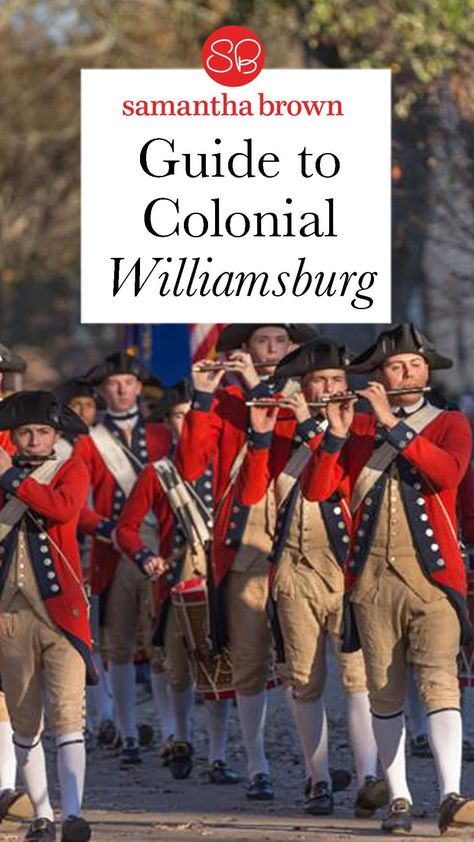 Colonial and Greater Williamsburg, Virginia 3 Ways - Samantha Brown's Places to Love Williamsburg Vacation, Colonial Williamsburg Virginia, Learning By Doing, Virginia Vacation, School Field Trip, Virginia Travel, Williamsburg Virginia, Three In One, Virginia Is For Lovers