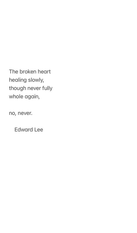 Edward Lee, Find Quotes, Pregnancy Loss, Empowerment Quotes, Creative Writing, Words Of Wisdom, Poetry, Healing, Songs