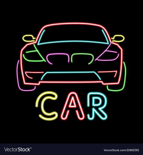 Car Neon Sign, Vintage Billboard, Acrylic Background, Neon Wall Art, Retro Sign, Neon Design, Banner Vector, Led Neon Signs, Led Neon