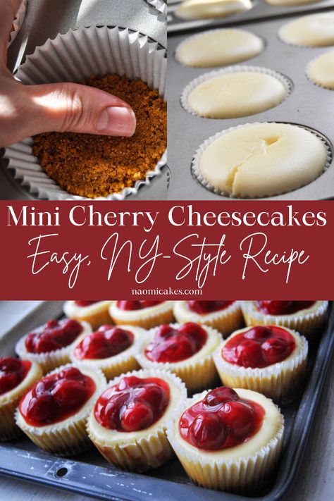 Mini Cherry Cheesecakes [Recipe] - NaomiCakesFacebookInstagramPinterest Mini Cheesecakes Raspberry, Mini Ny Cheesecake, Mini Cheesecakes Gluten Free, Mini Cherry Cheesecake Recipes, Mini Cherry Cheesecakes No Bake, Mini Strawberry Cheesecake Recipes, Cherry Cheesecake Mini, Small Cheesecake Recipe 6 Inch, Mini Cheesecake Recipes Easy