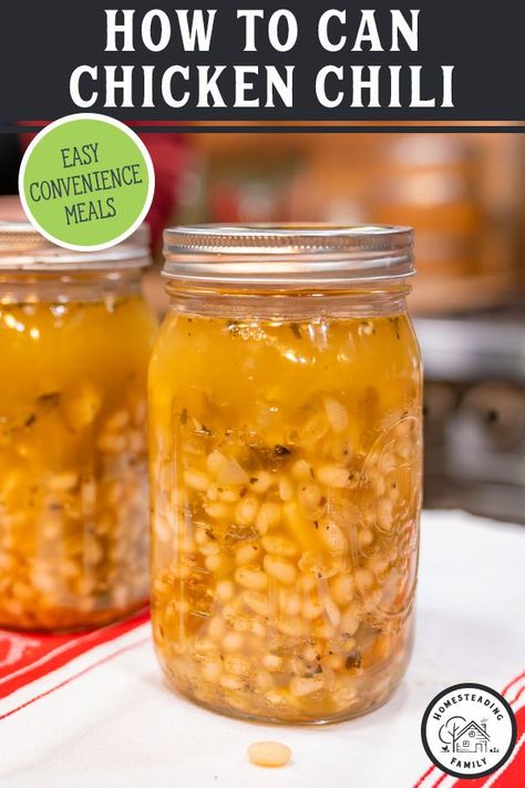 Chili Canning Recipe, Easy White Bean Chicken Chili, Quick And Easy Weeknight Dinners, Canning Soup Recipes, Chicken Chili Soup, Diy Canning, White Bean Chicken Chili, Pressure Canning Recipes, Home Canning Recipes