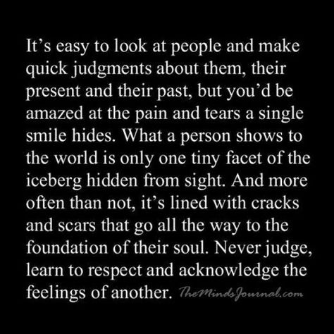 #lifequotes #life #quotes #family Judge Quotes, Opinion Quotes, Judge People, Past Quotes, Never Judge, Quotes About Motherhood, People Quotes, Quotes For Kids, Words Of Encouragement