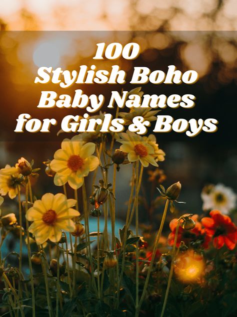 100 Stylish Boho Baby Names for Girls & Boys Boho Girl Names, Boho Baby Names, Names For Girls, Labor Nurse, Baby Name List, Lifestyle Blogs, Plant Based Lifestyle, Mommy Blogger