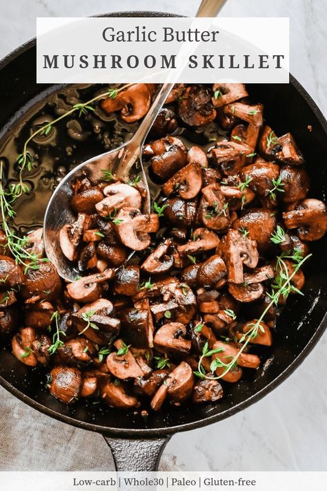 Easy Garlic Butter Mushroom Skillet is made with clarified butter and lots of garlic and thyme. It’s a great side dish that goes well with everything such as chicken, steak or fish and it’s done in just 10 minutes. #mushroom #sidedish Vegtables Sides, Veggies Meals, Mushroom Skillet, Easy Garlic Butter, Side Ideas, Garlic Butter Mushrooms, Quick Healthy Lunch, Lectin Free, Healthy Lunches For Kids