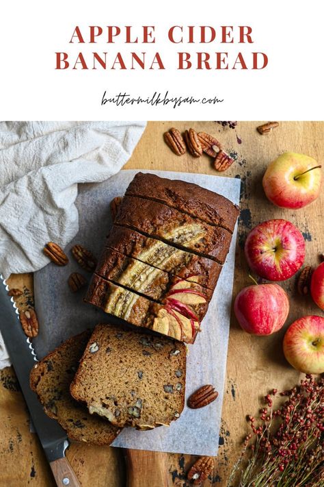 sliced apple cider banana bread loaf overhead with pecans and whole apples Banana Bread Buttermilk, Apple Banana Bread Recipe, Apple Banana Bread, Apple Cider Syrup, Perfect Banana Bread, Peanut Butter Cup Brownies, Bread To Make, Pumpkin Banana Bread, Apple Cider Recipe