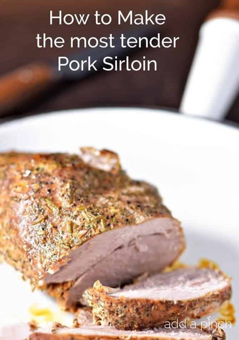 How to Cook the Most Tender Pork Sirloin Recipe Boneless Pork Sirloin Roast, Pork Sirloin Recipes, Sirloin Roast Recipes, Pork Sirloin Tip Roast, Sirloin Recipes, Pork Sirloin Roast, Baked Pork Tenderloin, Pork Loin Roast Recipes, Pork Sirloin