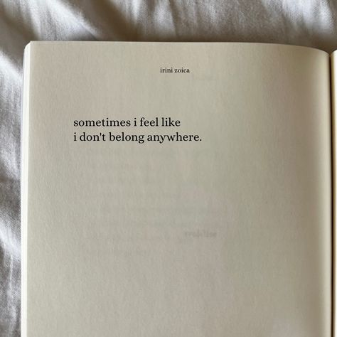 “When you feel like you don’t belong in the place where you’re standing now, I hope you remember that you don’t have to belong to just one place. I hope you know that you have countless possibilities only if you’re brave enough to step out of your comfort zone and see beyond your wall of fears. I hope you realize that you deserve this whole world. I hope you realize that you don’t belong to the society that doesn’t see your true talent, your gifts, and your worth. You don’t belong to the soc... I Hope Im Enough For You Quotes, You Don't Belong Here, Feeling Like You Don’t Belong, I Don't Belong Anywhere, When You Don’t Know How You Feel Quotes, When You Don't Feel Good Enough, I Don’t Belong Here, I Feel Like I Don’t Belong Quotes, I Don’t Belong Anywhere