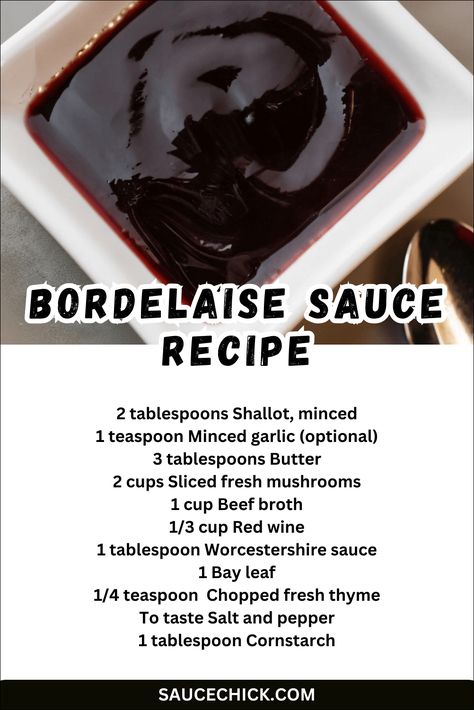 Bordelaise Sauce Recipe for Steak and More Bordelaise Sauce Recipe, Recipe For Steak, Bordelaise Sauce, Steak Sauce Recipes, Best Sauce Recipe, Steak Dinners, French Sauces, Homemade Sauce Recipes, Salad Dressing Recipes Homemade