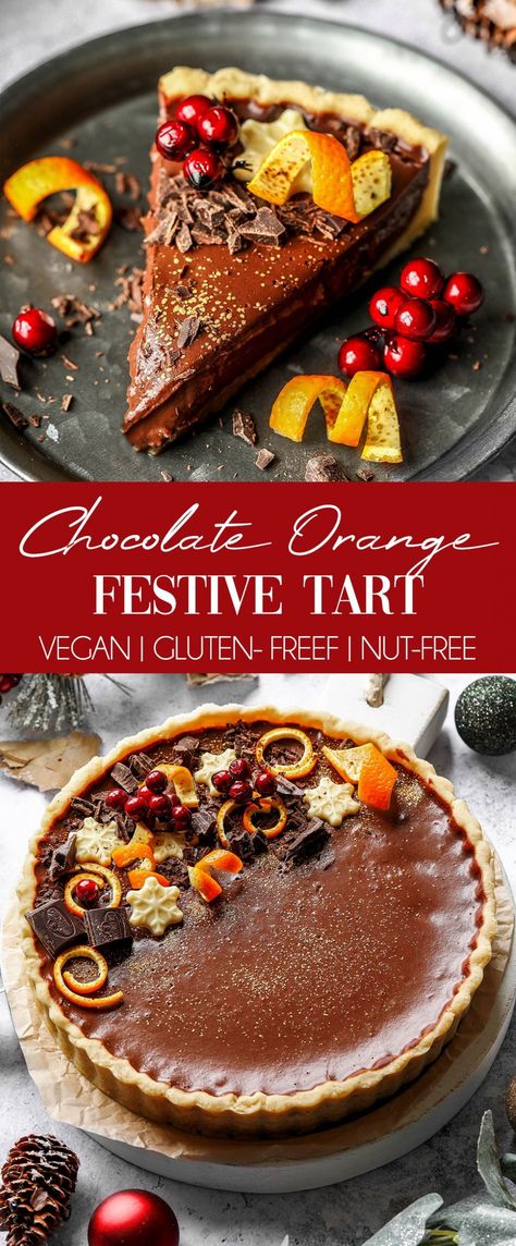 Gluten-Free Vegan Chocolate Orange Tart Vegan Gluten Free Pie Recipes, Gluten Free Desserts Vegan, Dairy Free Tart Recipe, Thanksgiving Desserts Vegan Gluten Free, Vegan And Gluten Free Recipes Desserts, Chocolate Peppermint Tart, Vegan Gluten Free Tart, Christmas Chocolate Tart, Gluten Free Dairy Free Tart