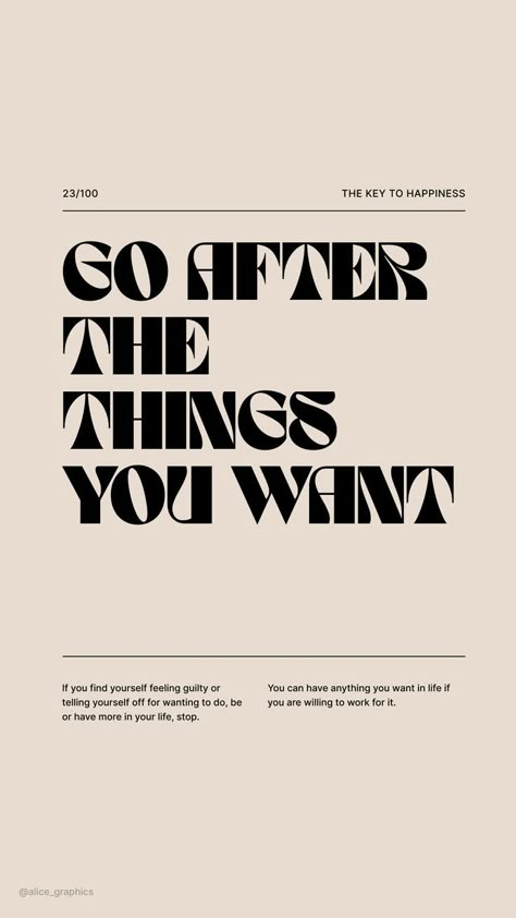 Go After The Things You Want Quote Life Quotes Wallpaper, Affirmation Posters, Instagram Canva, Motivational Wallpaper, Key To Happiness, Note To Self Quotes, Motivational Art, Self Quotes, Reminder Quotes