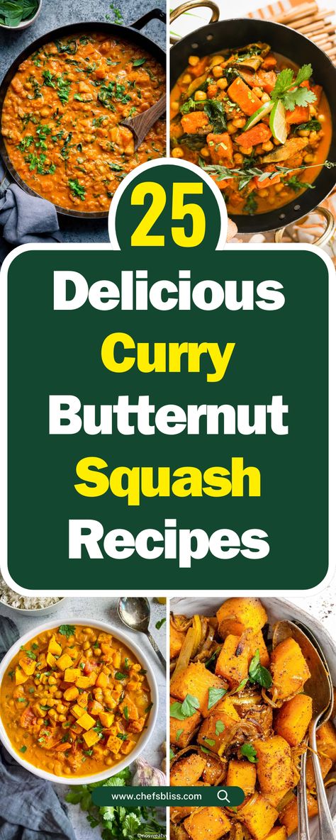 25+ Delicious Curry Butternut Squash Recipes to Warm Your Soul! – ChefsBliss Indian Butternut Squash Curry Recipes, Squash Curry Recipe, Butternut Squash Soup With Curry, How To Make Squash, Squash Curry, Butternut Squash Curry, Curried Butternut Squash Soup, Masala Sauce, Butternut Squash Recipes