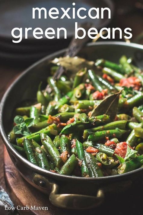 Mexican Green Beans Recipe, Mexican Green Beans, Dinners Low Carb, Green Beans With Tomatoes, Week Night Dinners, Green Bean Recipes Healthy, Mexican Vegetables, Green Beans Side Dish, Mexican Side Dishes