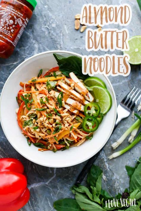 Almond Butter Noodles » I LOVE VEGAN Asian Entrees, Butter Noodles, Spicy Almonds, Veggie Ideas, Hug Life, Paleo Dishes, Marinated Tofu, Buttered Noodles, Rice Noodle