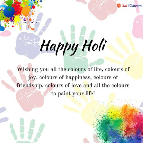 Sai Vishram Family wishes you all a colorful and joyous Holi!   #HappyHoli #Holi2018 #Holifestival #festival #Holicelebration #Holi #festivalofcolors #Happiness2018 #FamilyTime #KarnatakaHospitality #saivishram Happy Chocolate Day Images, Holi Wishes Quotes, Chocolate Day Images, Holi Wishes In Hindi, Happy Anniversary Photos, Happy Chocolate Day, Happy Holi Wishes, Festival Of Colors, Holi Wishes