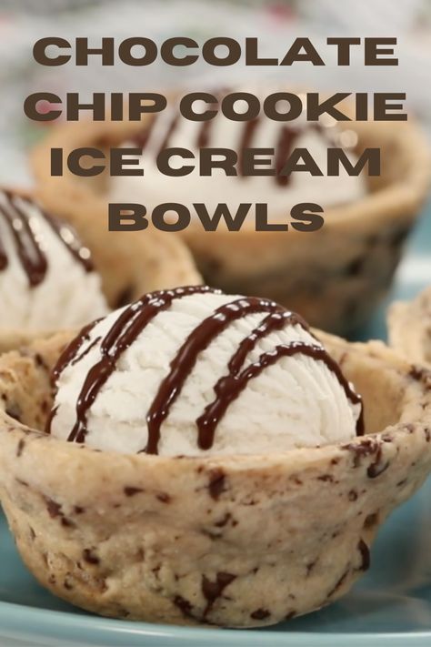 Cookie Sundae Bowls, Ice Cream Cookie Bowls, Edible Cookie Bowl Hack, Desserts To Serve With Ice Cream, Chocolate Chip Cookie Ice Cream Bowls, Edible Cookie Bowl, Cookie Dough Ice Cream Bowls, Ice Cream Cookie Cups, Cookie Dough Bowls For Ice Cream