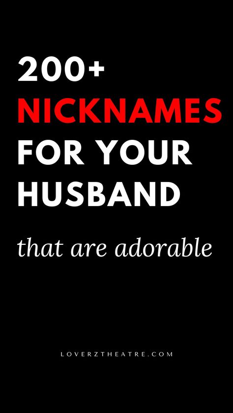 Turn the heat up in your relationship with these romantic nicknames for your husband. So if you are looking for the perfect way to express your affection to your man, these cute and adorable pet names for him is all you need to serenade your husband with sweet words everyday. See these 200 cute nicknames for husband with meanings. Best nicknames for husband in different languages Cute Name For Husband, Cute Names For Husband, Husband Nicknames Names, Islamic Nicknames For Husband, Aesthetic Nicknames For Boyfriend, Cute Nicknames For Husband, Husband Names In Phone Ideas, Arabic Nicknames For Husband, Romantic Nicknames