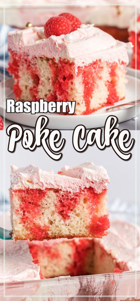 Raspberry Poke Cake, Jello Cake Recipes, Jello Poke Cake, Pan Desserts, Raspberry Jello, Poke Cake Jello, Raspberry Lemon Cakes, Poke Cake Recipe, Colorful Cake