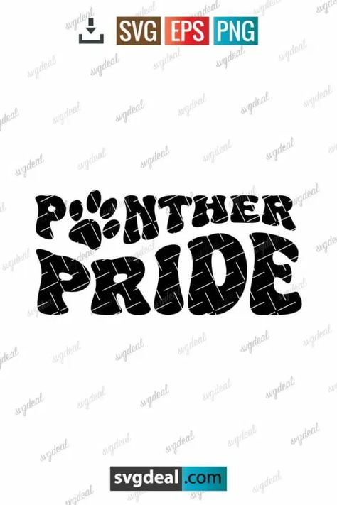 Panther Pride Svg Panther Svg Free, Panther Svg, Panther Pride, Pride Svg, Start Now, Svg Free, Personal Project, Svg Free Files, Cricut Ideas