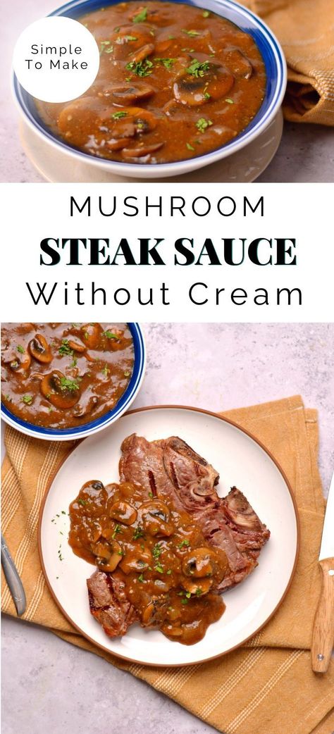 This mushroom steak sauce without cream will add bold and rich flavors to your favorite steak! This sauce is simple to make in one pot on the stove and gets its delicious and savory flavors from Worcestershire sauce, mustard, and butter. Creamy Mushroom Steak Sauce, Mushroom Sauce For Steak Without Cream, Mushroom Sauce For Steak Easy, Mushroom Mustard Sauce, Mushroom Steak Sauce, Mushroom Sauce For Steak, Steak With Mushroom Sauce, Mushroom Steak, Mushroom Sauce Recipe