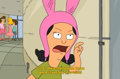 Louise Louise Quotes, Bobs Burgers Memes, Bobs Burgers Quotes, Bobs Burgers Louise, Feeling Crappy, Bob Burgers, Bobs Burgers Funny, Louise Belcher, Bobs Burger