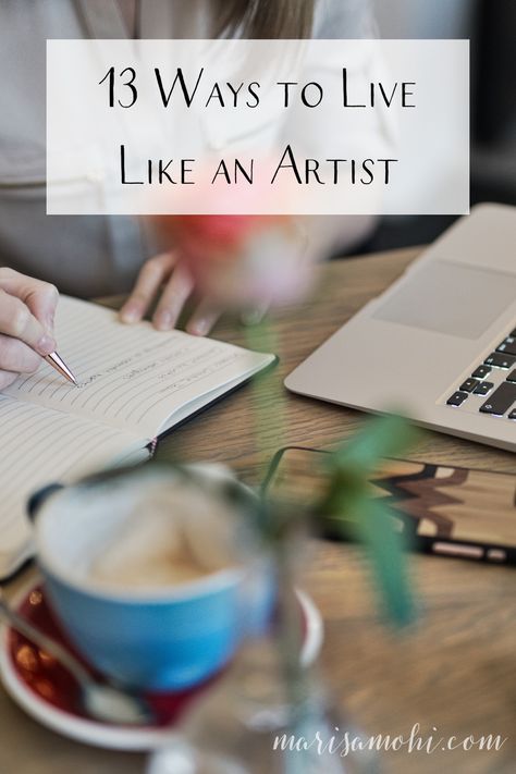 Want to create more and feel inspired? Here are 13 ways you can live like an artist, even if you're stuck in a day job. How To Dress Like An Artist, Artist Life Aesthetic, Creativity Boosters, Writing Habits, Artist Lifestyle, Writing Routine, Artistic Lifestyle, Woman Authors, Writing Goals