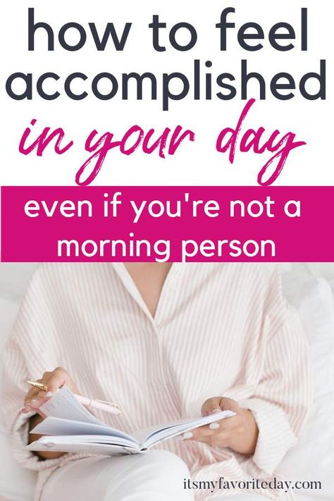 Are you busy all day, but left feeling unproductive? Learn how to feel accomplished in your day and get things done! Minimalism Lifestyle Inspiration, Accomplishing Goals, Not A Morning Person, Writing Goals, Minimalism Lifestyle, Success Goals, Things That Matter, Goals Inspiration, Motivation Goals