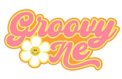 Groovy One First Birthday, Groovy One, Groovy Svg, Design Girl, Girl First Birthday, First Birthday Party, Sticker Art, Retro Design, First Birthday