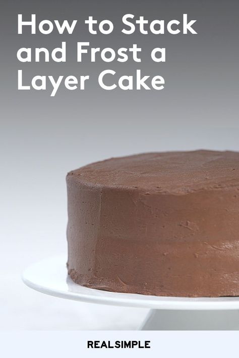 How To Frost A 2 Layer Round Cake, How To Frost A 3 Layer Cake, Tips On Frosting A Cake, Easy Double Layer Cake, Best Cake For Layering, Best Way To Ice A Cake, How To Layer A Cake With Frosting, How To Make A 3 Layer Cake, Flat Cake Layers How To Get