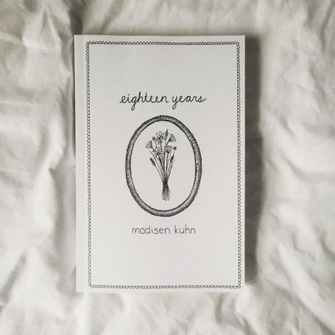 Books To Heal, Madisen Kuhn, Heal The Soul, Poetry Book Cover, Best Poetry Books, Hobbies Quote, Book Of Poetry, Im So Happy, Book List