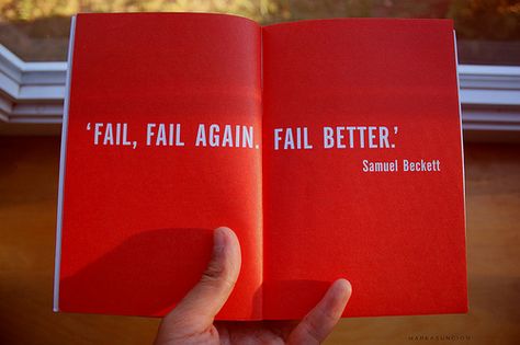 Photo Beckett Quotes, Destroy Me, Fail Better, Samuel Beckett, Good Sentences, Monday Quotes, Sylvia Plath, Typography Quotes, Inspirational Pictures